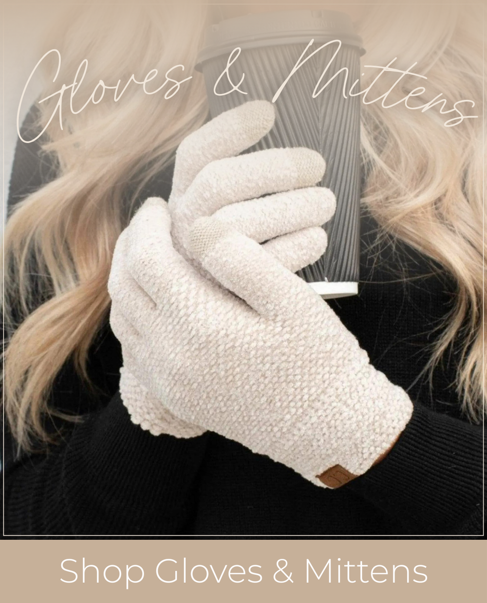 Gloves & Mittens